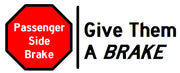 Give them a brake